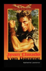 Title: Jean-Claude Van Damme, Author: Katherine Lawrence