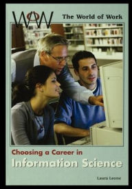 Title: Choosing a Career in Information Science, Author: Laura Leone