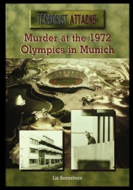 Title: Murder at the 1972 Olympics in Munich, Author: Liz Sonneborn