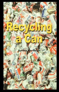 Title: Recycling a Can, Author: Cynthia MacGregor