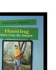 Title: Hunting: Have Fun, Be Smart, Author: Jack Weaver