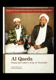 Title: Al Qaeda: Osama Bin Laden's Army of Terrorists, Author: Phillip Margulies