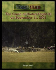 Title: The Crash of United Flight 93 on September 11, 2001, Author: Tonya Buell