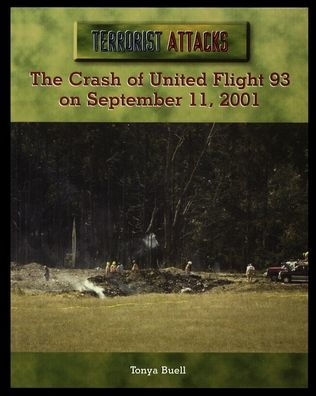 The Crash of United Flight 93 on September 11, 2001