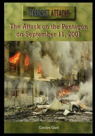 Title: The Attack on the Pentagon on September 11, 2001, Author: Carolyn Gard