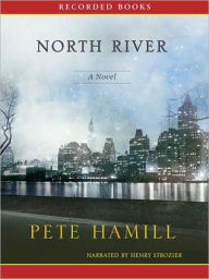 Title: North River, Author: Pete Hamill