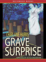 Title: Grave Surprise (Harper Connelly Series #2), Author: Charlaine Harris