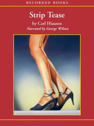 Title: Strip Tease, Author: Carl Hiaasen