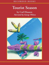 Title: Tourist Season, Author: Carl Hiaasen