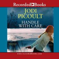 Title: Handle with Care, Author: Jodi Picoult