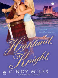 Title: Highland Knight, Author: Cindy Miles