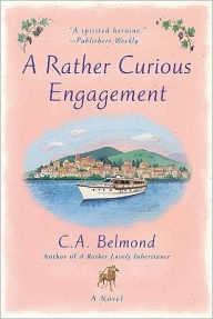 Title: A Rather Curious Engagement (Penny Nichols Series #2), Author: C. A. Belmond