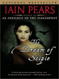 Title: Dream of Scipio, Author: Iain Pears