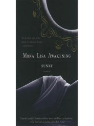 Title: Mona Lisa Awakening (Monere Series #1), Author: Sunny