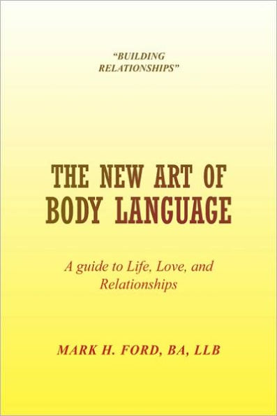 The New Art of Body Language