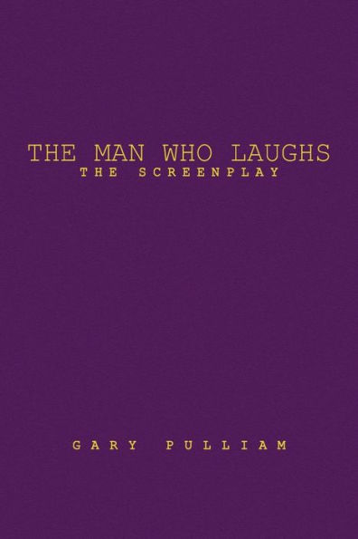 The Man Who Laughs: Screenplay