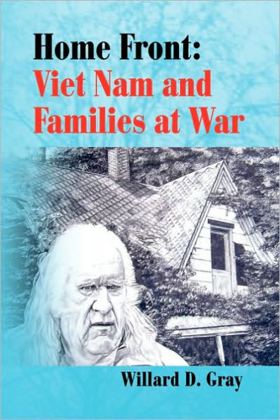 Home Front: Viet Nam and Families at War