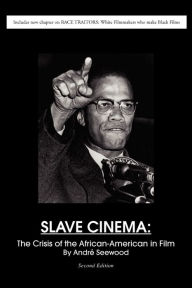 Title: Slave Cinema, Author: Andr Seewood