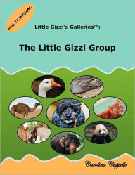 Title: Little Gizzi's Galleriest: The Little Gizzi Group, Author: Carolina Cappello