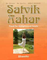 Title: Satvik Aahar, Author: Shanthi