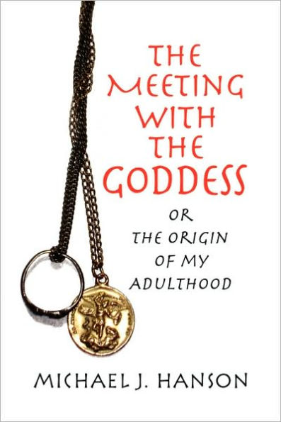 the Meeting with Goddess