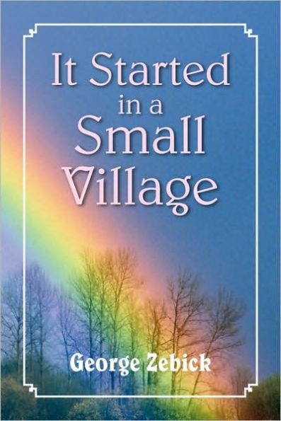 It Started a Small Village