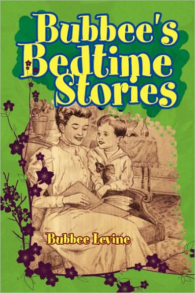 Bubbee's Bedtime Stories
