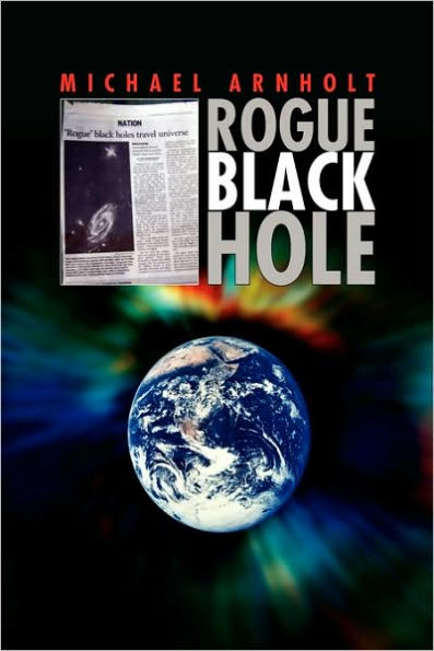 Rogue Black Hole