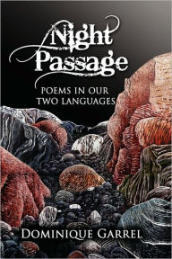 Title: Night Passage, Author: Dominique Garrel