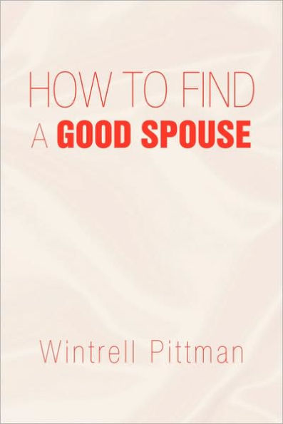 How to Find a Good Spouse