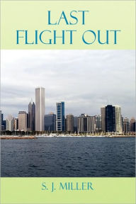 Title: Last Flight Out, Author: Shirley Miller