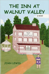 Title: The Inn at Walnut Valley, Author: Joan Lewis