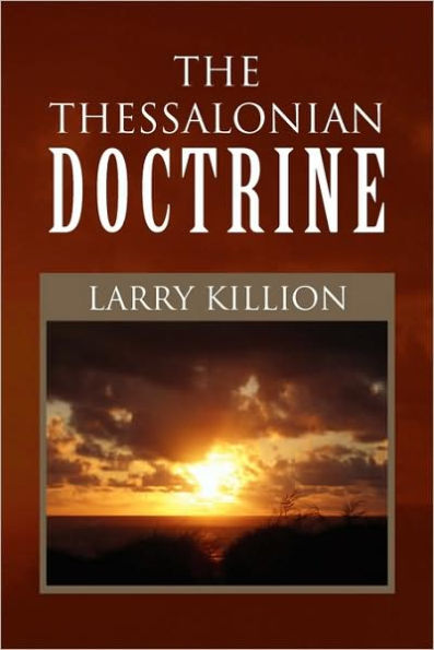 The Thessalonian Doctrine