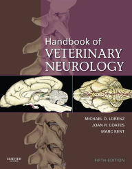 Title: Handbook of Veterinary Neurology - E-Book: Handbook of Veterinary Neurology - E-Book, Author: Michael D. Lorenz BS