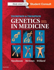 Title: Thompson & Thompson Genetics in Medicine / Edition 8, Author: Robert L. Nussbaum MD