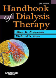 Title: Handbook of Dialysis Therapy E-Book, Author: Allen R. Nissenson