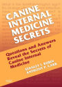 Canine Internal Medicine Secrets E-Book: Canine Internal Medicine Secrets E-Book