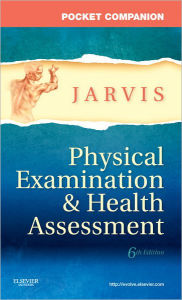 Title: Pocket Companion for Physical Examination and Health Assessment / Edition 6, Author: Carolyn Jarvis PhD