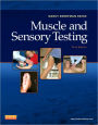 Muscle and Sensory Testing / Edition 3