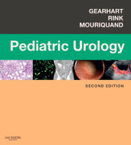 Title: Pediatric Urology E-Book, Author: John G. Gearhart