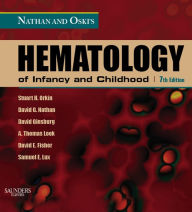 Title: Nathan and Oski's Hematology of Infancy and Childhood E-Book, Author: Stuart H. Orkin