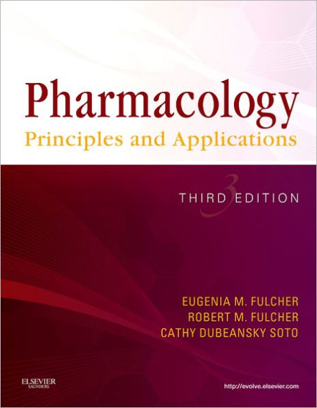 Pharmacology: Principles and Applications / Edition 3