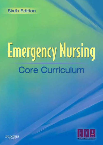 Emergency Nursing Core Curriculum E-Book By ENA | NOOK Book (eBook ...