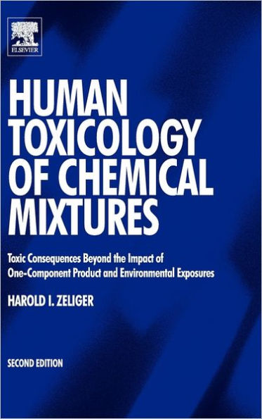 Human Toxicology of Chemical Mixtures / Edition 2