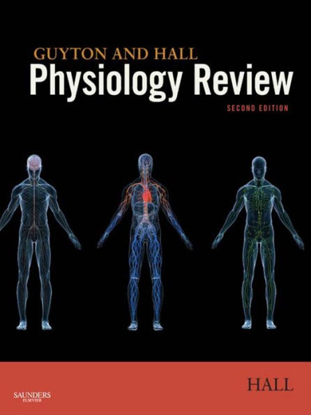 Guyton & Hall Physiology Review E-Book