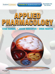 Title: Applied Pharmacology E-Book, Author: Stan Bardal