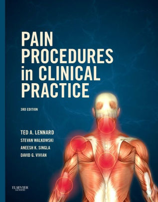 pain procedures in clinical practice 3rd edition Amazon. Com: pain procedures in clinical practice e-book: expert.
