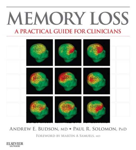 Memory Loss E-Book: A Practical Guide for Clinicians
