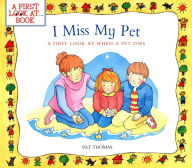 I Miss My Pet: A First Look at When a Pet Dies