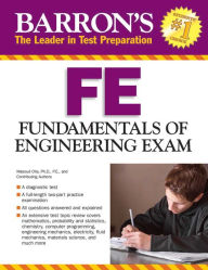 Title: Barron's FE Exam, 3rd Edition: Fundamentals of Engineering Exam, Author: Masoud Olia